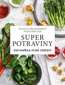 Gastroknihy.cz - Superpotraviny: Kuchařka plná zdraví