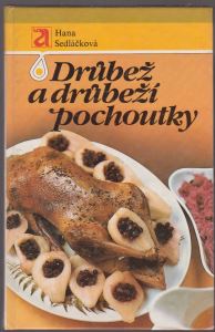 Gastroknihy.cz - Drůbež a drůbeží pochoutky